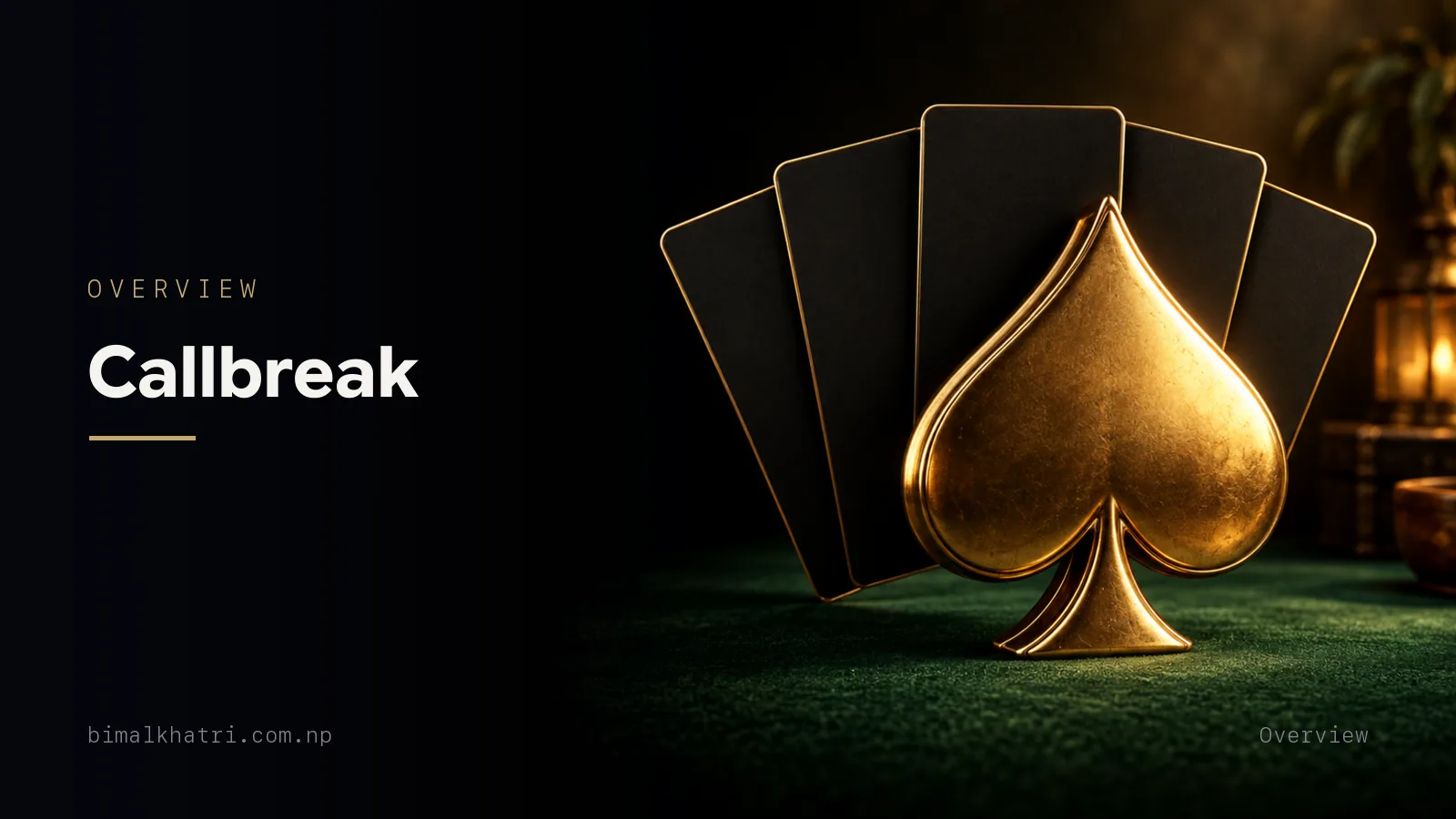 Callbreak: The Complete Guide to Rules, Scoring and Winning